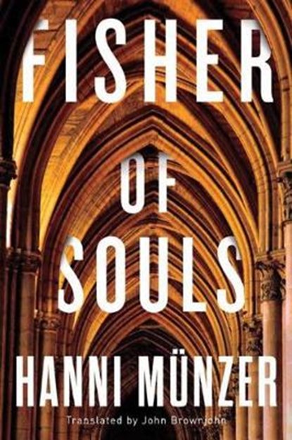 Fisher of Souls, Hanni Munzer - Paperback - 9781503949492
