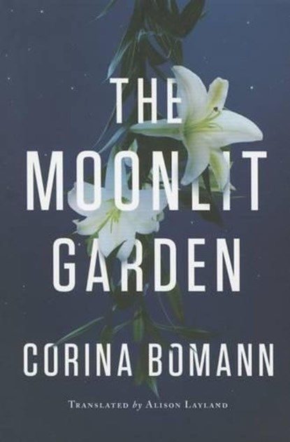 The Moonlit Garden, BOMANN,  Corina - Paperback - 9781503950641