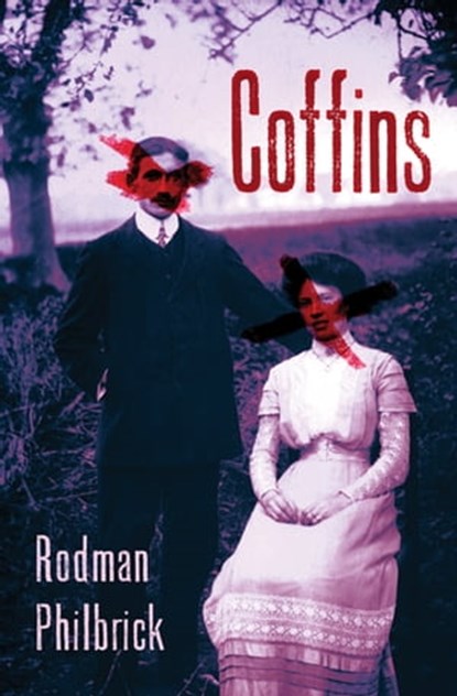 Coffins, Rodman Philbrick - Ebook - 9781504001137