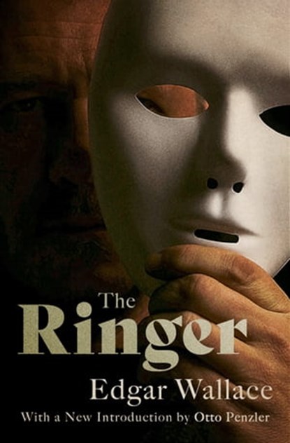 The Ringer, Edgar Wallace - Ebook - 9781504002318