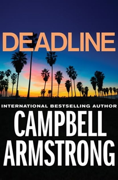 Deadline, Campbell Armstrong - Ebook - 9781504003902