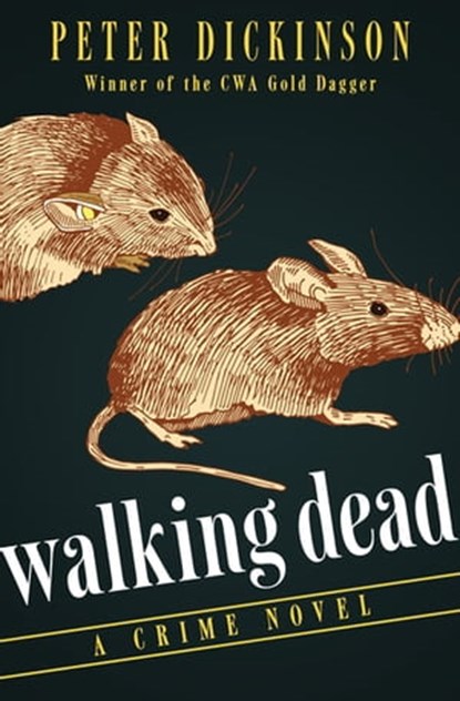 Walking Dead, Peter Dickinson - Ebook - 9781504004947