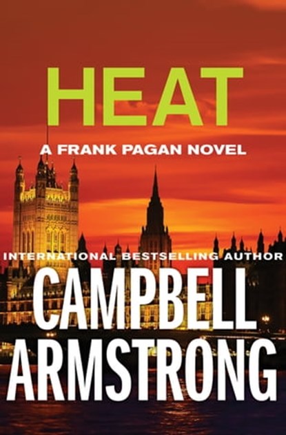 Heat, Campbell Armstrong - Ebook - 9781504007108