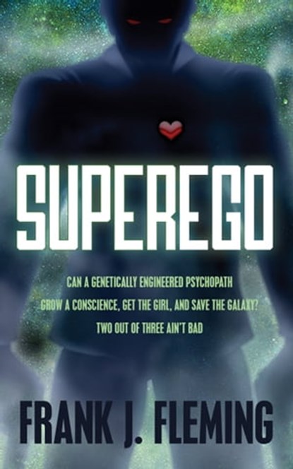 Superego, Frank J. Fleming - Ebook - 9781504007429