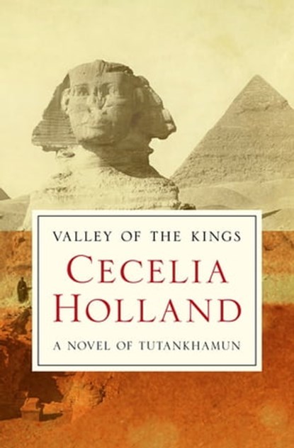 Valley of the Kings, Cecelia Holland - Ebook - 9781504007672