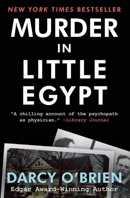 Murder in Little Egypt, Darcy O'Brien - Paperback - 9781504008327