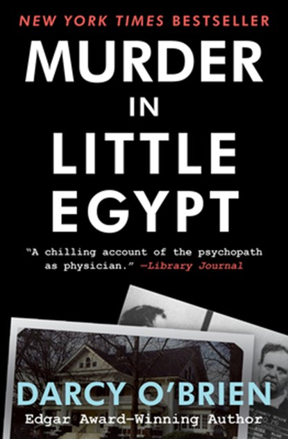 Murder in Little Egypt, Darcy O'Brien - Paperback - 9781504008327