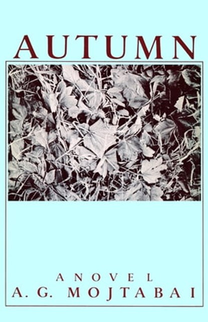 Autumn, A. G. Mojtabai - Ebook - 9781504009263