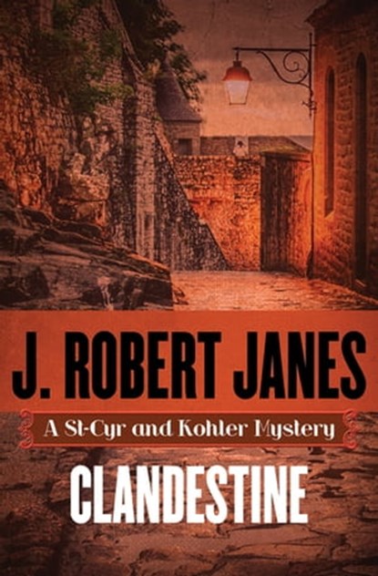 Clandestine, J. Robert Janes - Ebook - 9781504009324