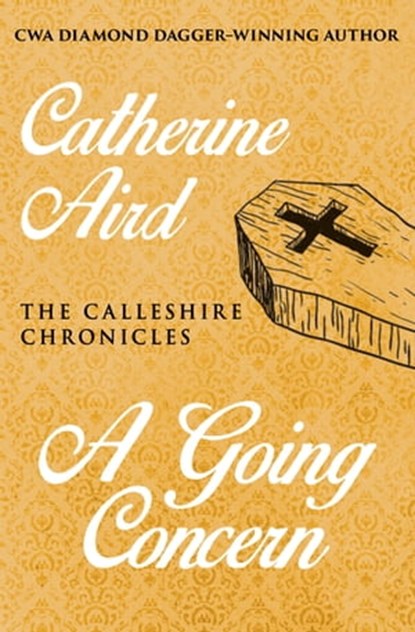 A Going Concern, Catherine Aird - Ebook - 9781504010566
