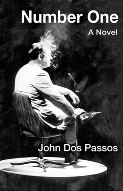 Number One, John Dos Passos - Ebook - 9781504011440