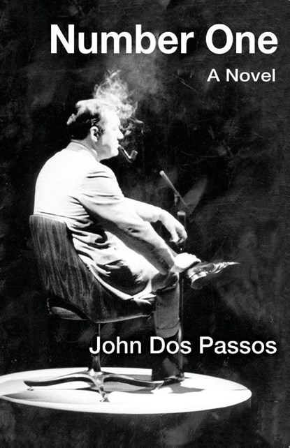 Number One, John Dos Passos - Paperback - 9781504011471
