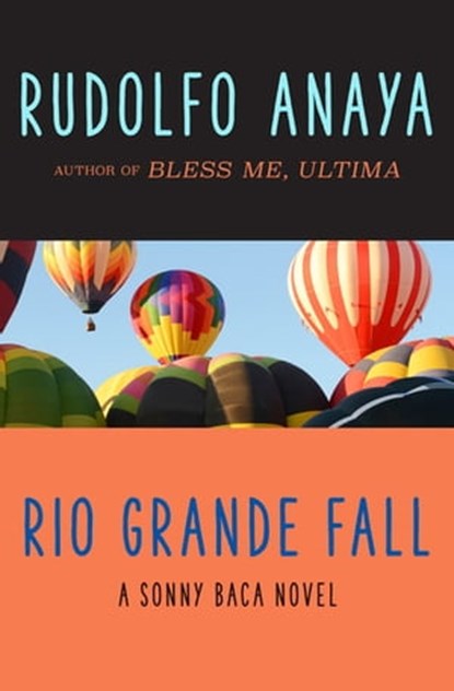 Rio Grande Fall, Rudolfo Anaya - Ebook - 9781504011822