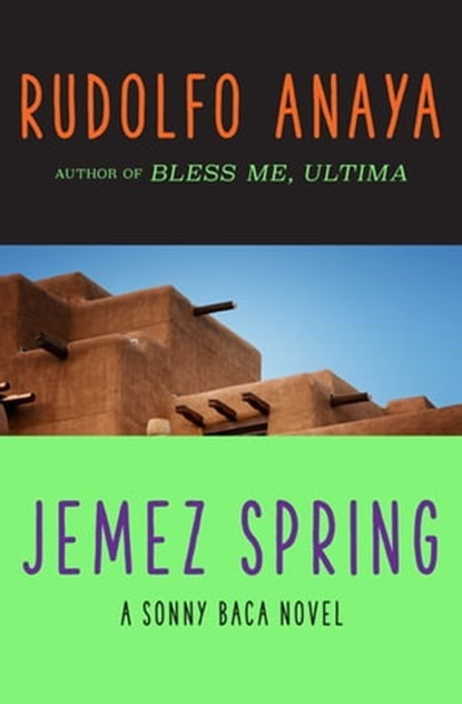 Jemez Spring, Rudolfo Anaya - Ebook - 9781504011846