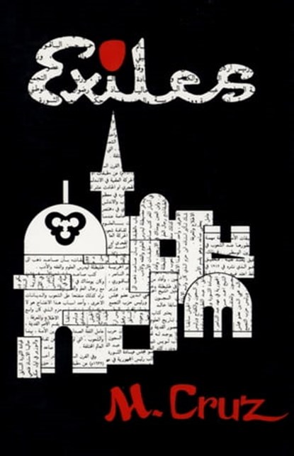 Exiles, M. Cruz - Ebook - 9781504012492