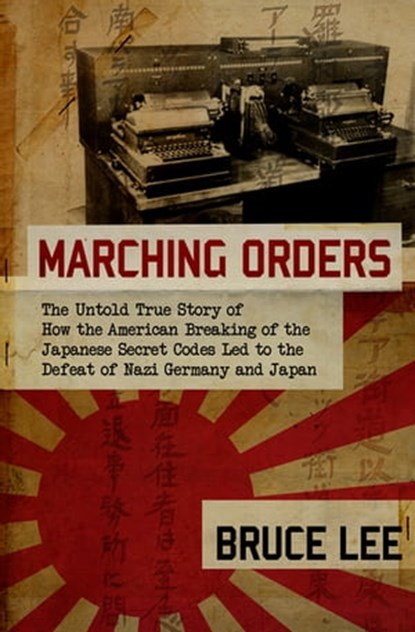 Marching Orders, Bruce Lee - Ebook - 9781504013529
