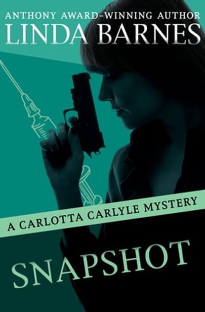Snapshot, Linda Barnes - Ebook - 9781504014465