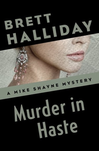 Murder in Haste, Brett Halliday - Ebook - 9781504014700