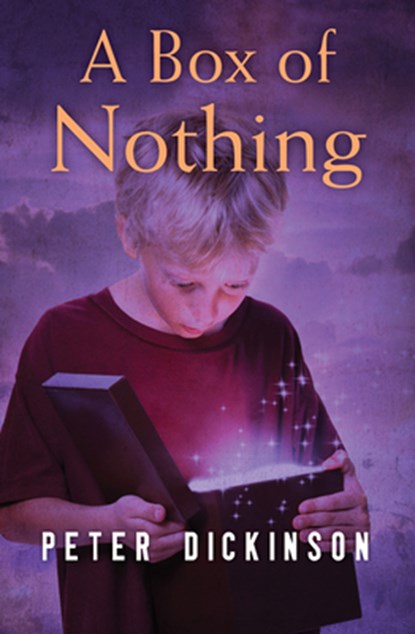 A Box of Nothing, Peter Dickinson - Paperback - 9781504014977