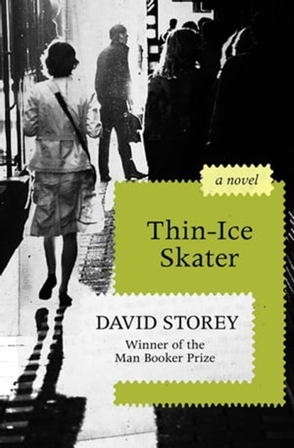 Thin-Ice Skater, David Storey - Ebook - 9781504015141