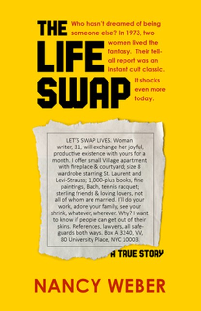 The Life Swap, Nancy Weber - Paperback - 9781504015356