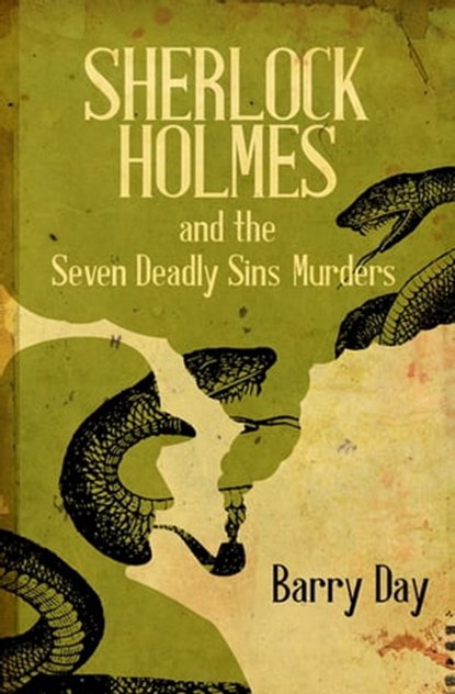 Sherlock Holmes and the Seven Deadly Sins Murders, Barry Day - Ebook - 9781504016537