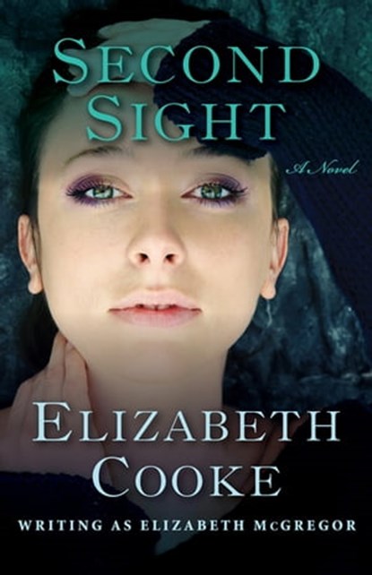 Second Sight, Elizabeth Cooke - Ebook - 9781504019378