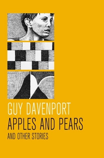 Apples and Pears, Guy Davenport - Ebook - 9781504019620