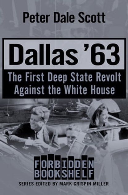Dallas '63, Peter Dale Scott - Ebook - 9781504019897
