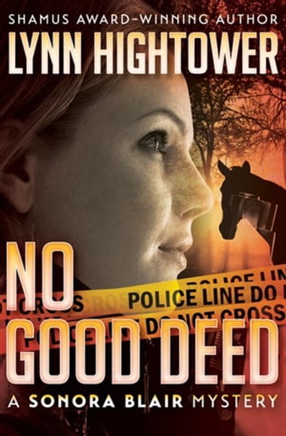 No Good Deed, Lynn Hightower - Ebook - 9781504022347