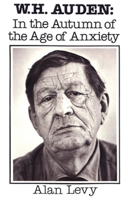 W. H. Auden, Alan Levy - Ebook - 9781504023337