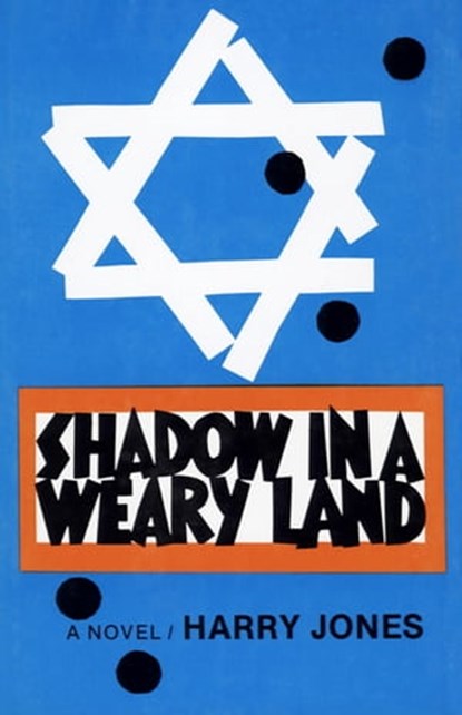 Shadow in a Weary Land, Harry Jones - Ebook - 9781504023504