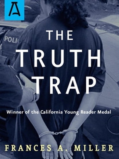 The Truth Trap, Frances A. Miller - Ebook - 9781504023689
