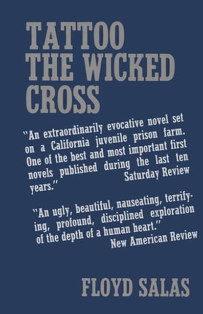 Tattoo the Wicked Cross, Floyd Salas - Ebook - 9781504025263