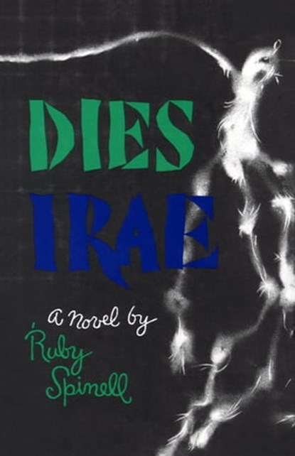 Dies Irae, Ruby Spinell - Ebook - 9781504028486