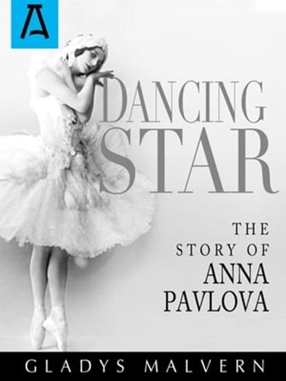 Dancing Star, Gladys Malvern - Ebook - 9781504028936