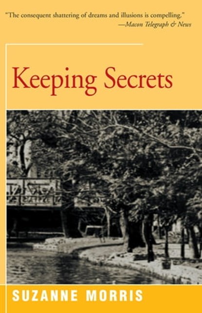 Keeping Secrets, Suzanne Morris - Ebook - 9781504028998