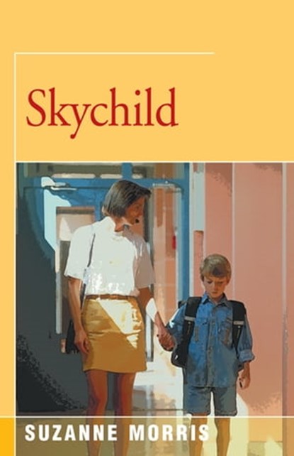 Skychild, Suzanne Morris - Ebook - 9781504029001