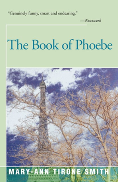 The Book of Phoebe, Mary-Ann Tirone Smith - Paperback - 9781504029513