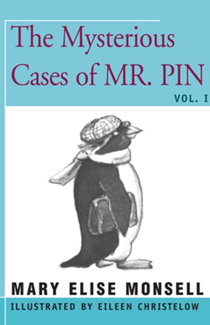 The Mysterious Cases of Mr. Pin, Mary Elise Monsell - Paperback - 9781504029643