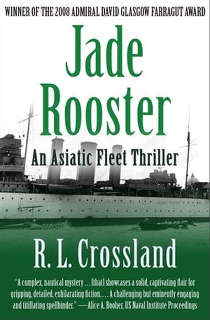 Jade Rooster, R. L. Crossland - Ebook - 9781504030687