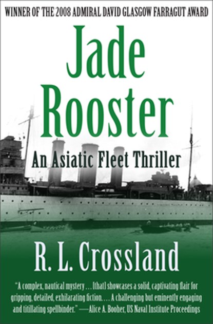 Jade Rooster, R. L. Crossland - Paperback - 9781504030700