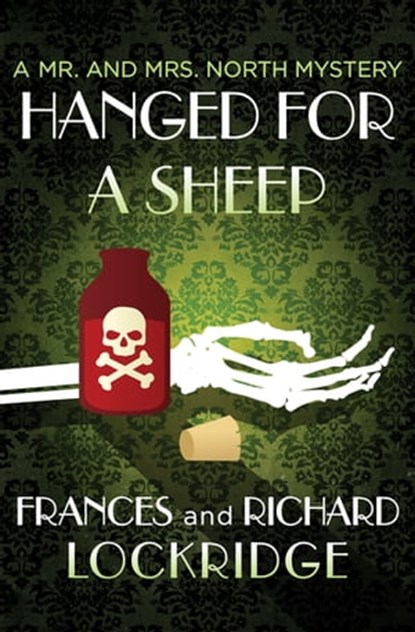 Hanged for a Sheep, Frances Lockridge ; Richard Lockridge - Ebook - 9781504031158