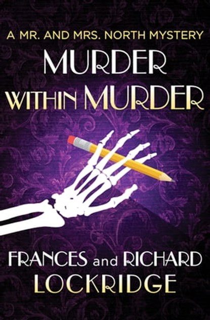 Murder within Murder, Frances Lockridge ; Richard Lockridge - Ebook - 9781504031219