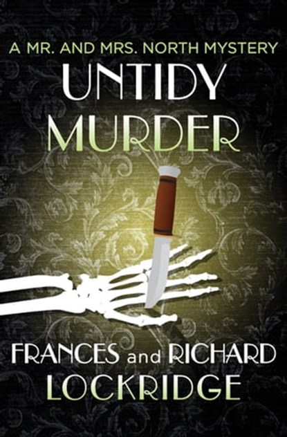 Untidy Murder, Frances Lockridge ; Richard Lockridge - Ebook - 9781504031257