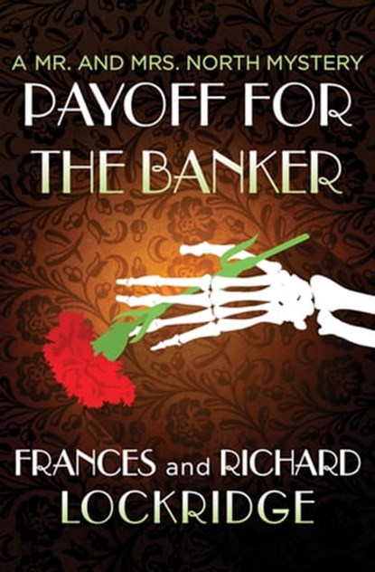 Payoff for the Banker, Frances Lockridge ; Richard Lockridge - Ebook - 9781504031271
