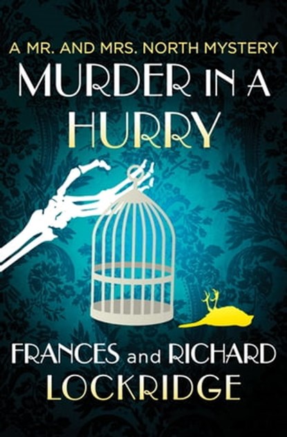 Murder in a Hurry, Frances Lockridge ; Richard Lockridge - Ebook - 9781504031332