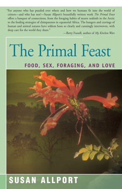 The Primal Feast, Susan Allport - Ebook - 9781504034111