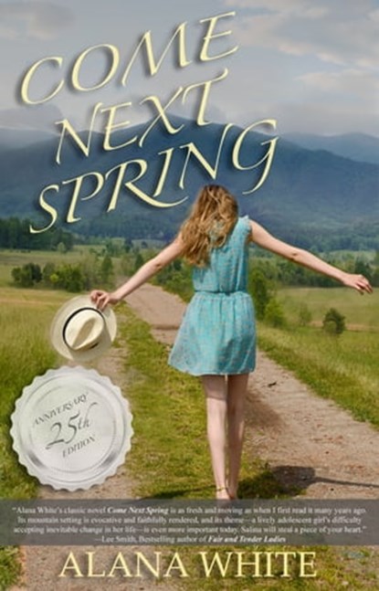 Come Next Spring, Alana White - Ebook - 9781504034135