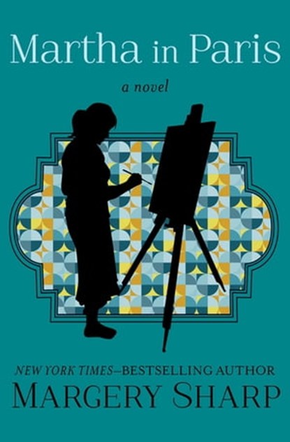 Martha in Paris, Margery Sharp - Ebook - 9781504034272